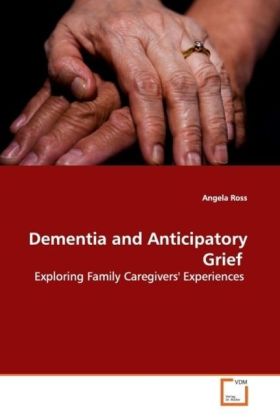 Dementia and Anticipatory Grief