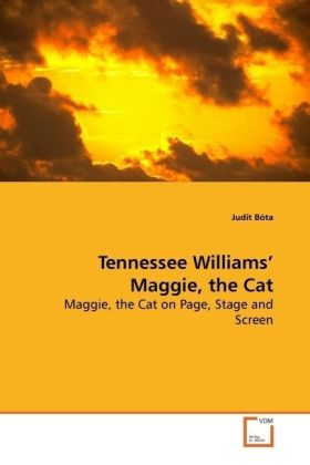 Tennessee Williams Maggie the Cat - Judit Bóta