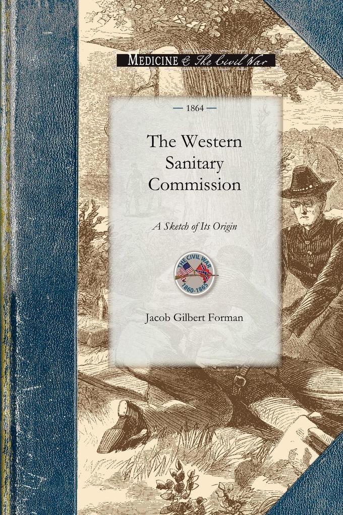 The Western Sanitary Commission