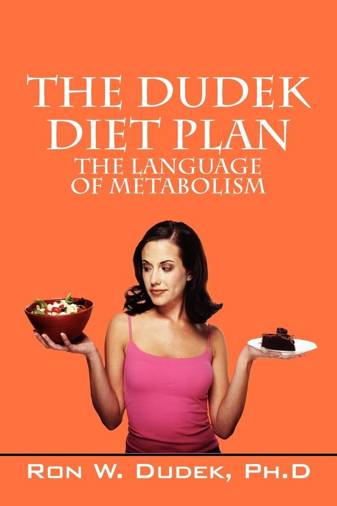 The Dudek Diet Plan - Ronald W. Dudek