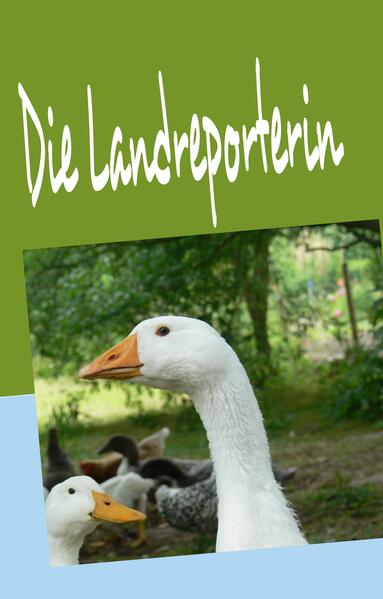 Die Landreporterin
