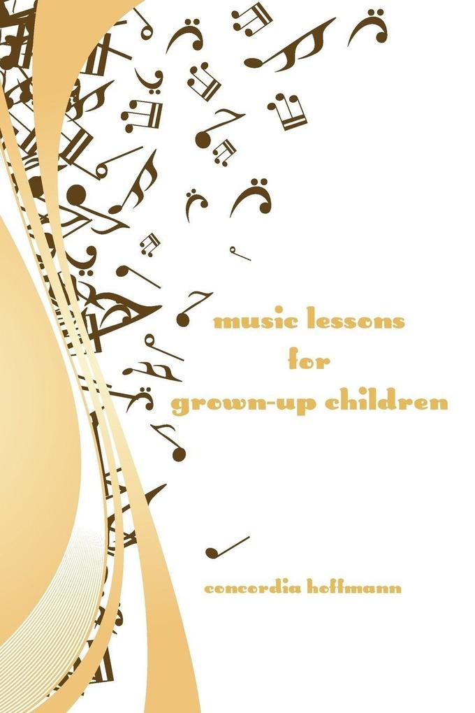 Music Lessons for Grown-Up Children