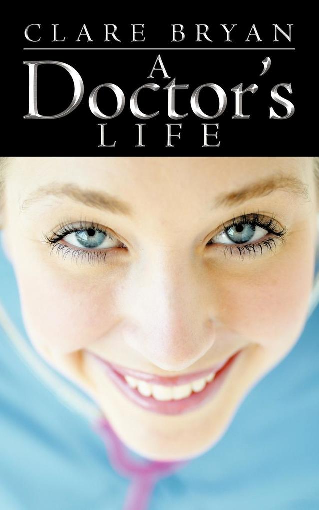 Image of A Doctor's Life