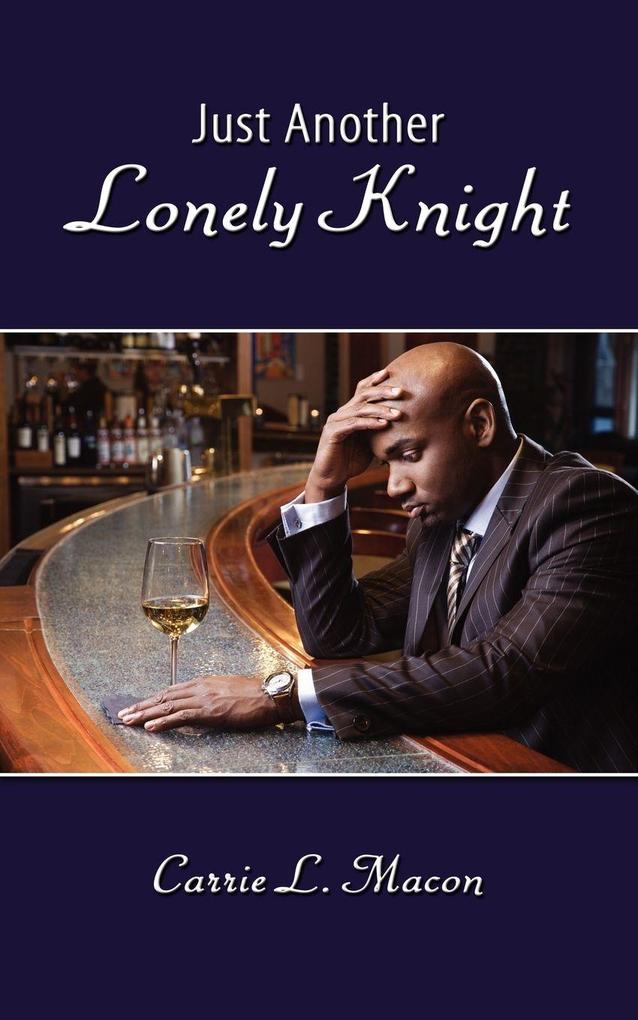 Just Another Lonely Knight