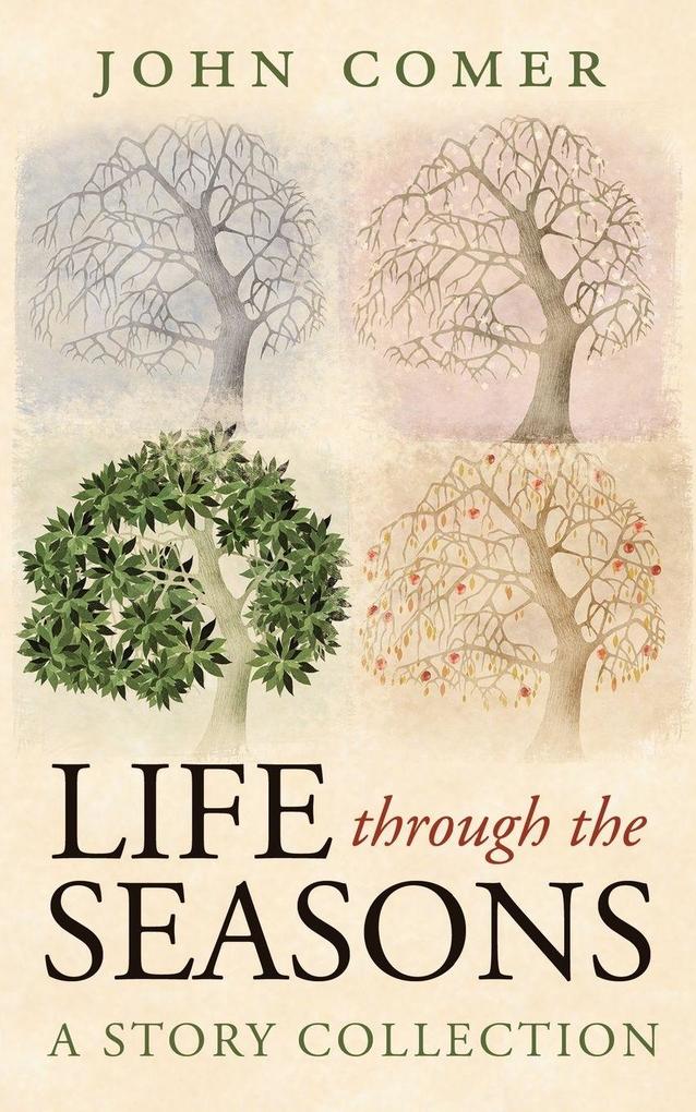 Life through the Seasons