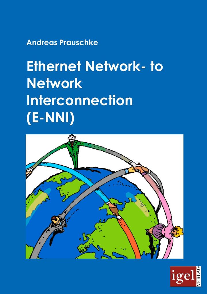 Ethernet Network- to Network Interconnection (E-NNI)