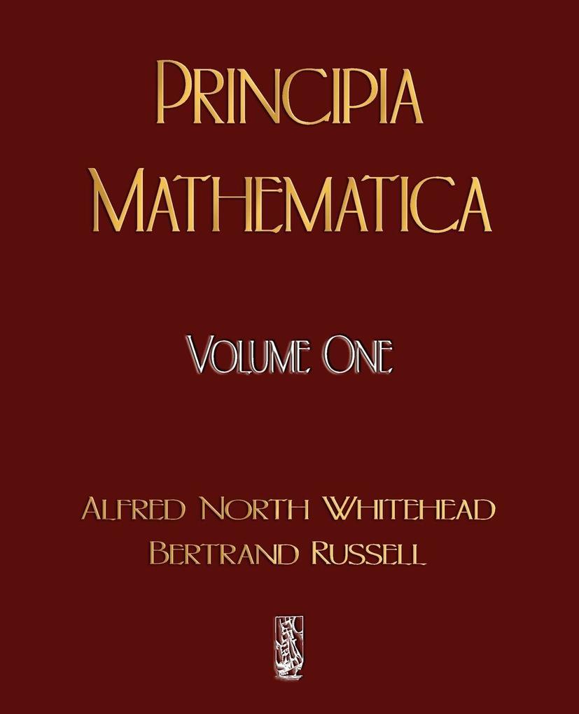 Merchant Books Principia Mathematica - Volume One