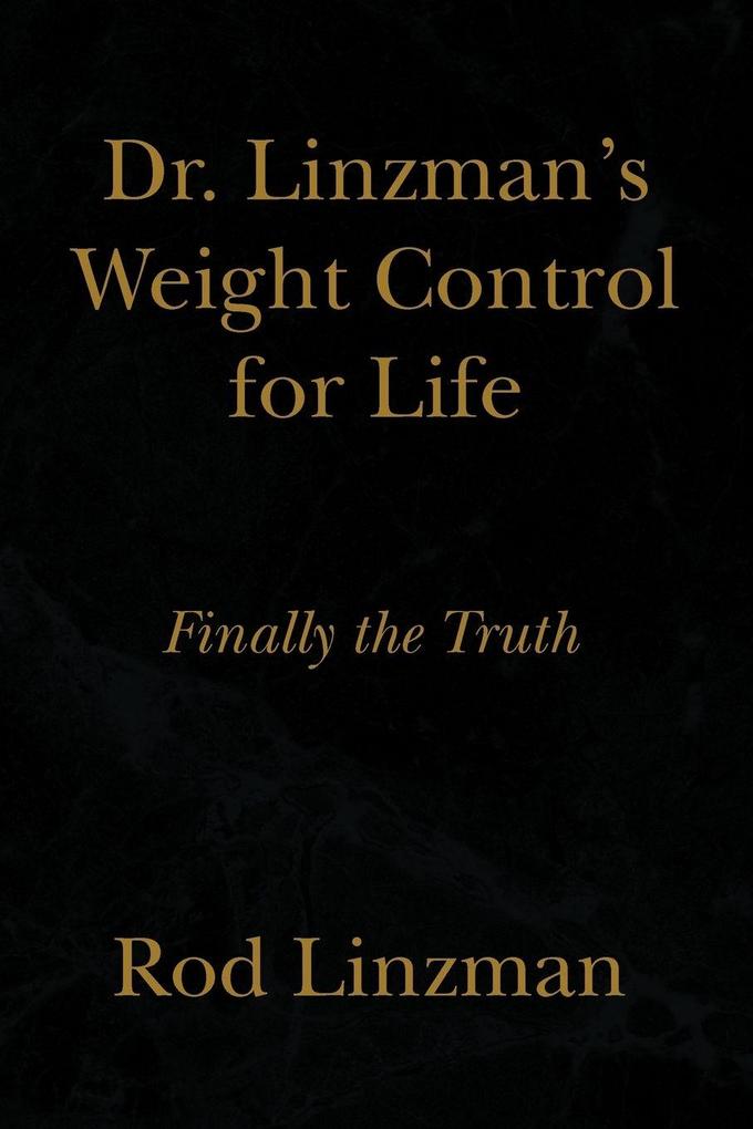 Dr. Linzman's Weight Control for Life