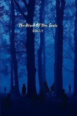 The Blood of Ten Souls - Dolly