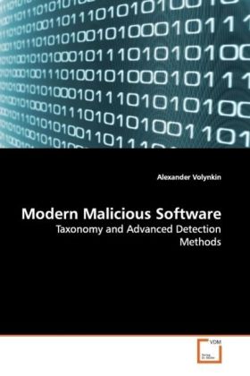 Modern Malicious Software