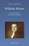 Wilhelm Wester - Karl Ventzke/ Heinz W. Homrighausen/ Lorenz Peter Johannsen
