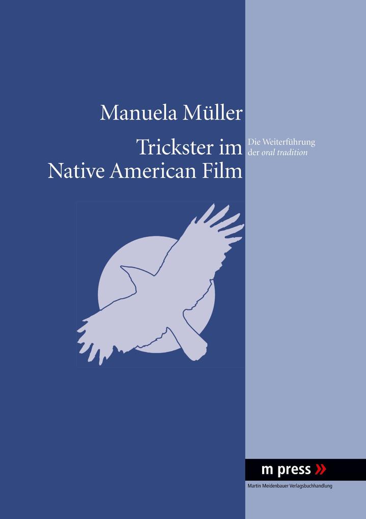 Trickster im Native American Film