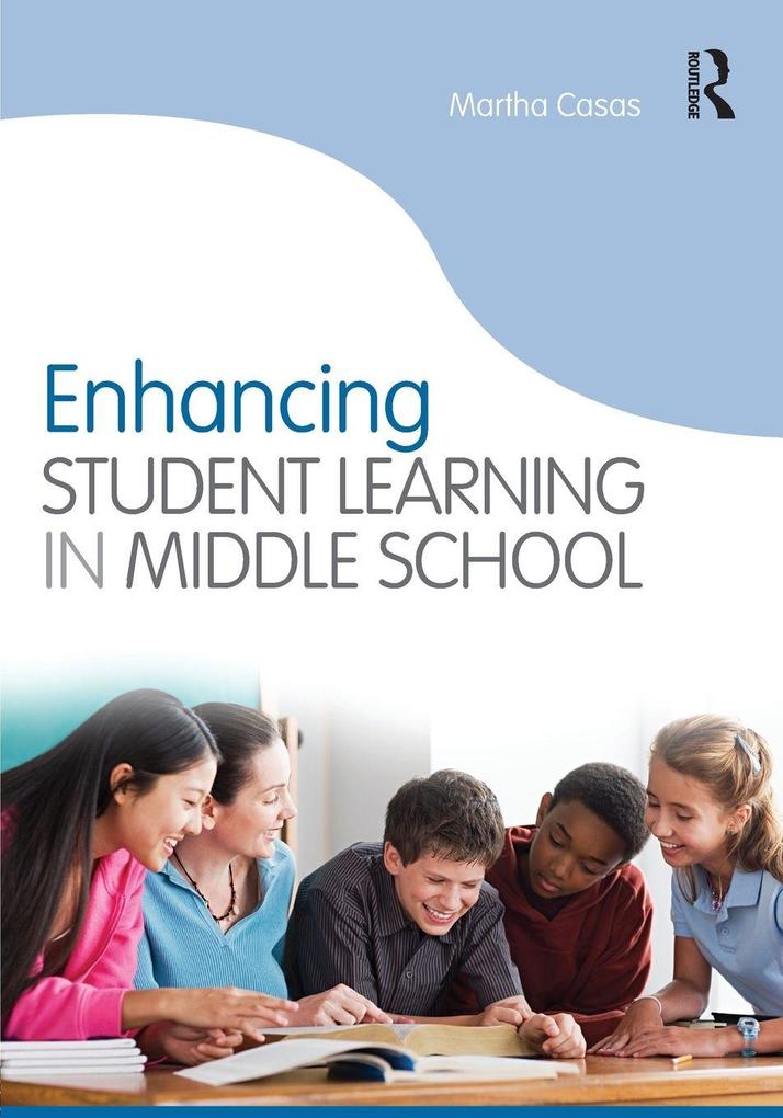 Enhancing Student Learning in Middle School