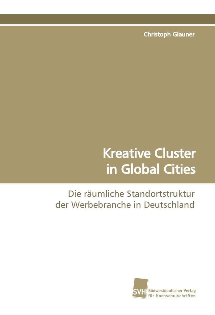 Kreative Cluster in Global Cities