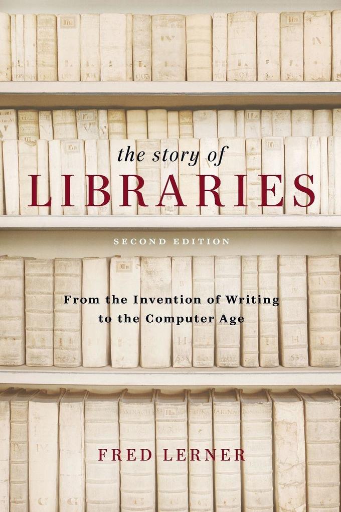 The Story of Libraries