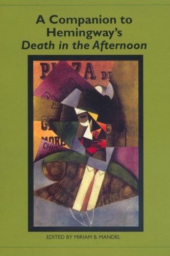 A Companion to Hemingway‘s Death in the Afternoon