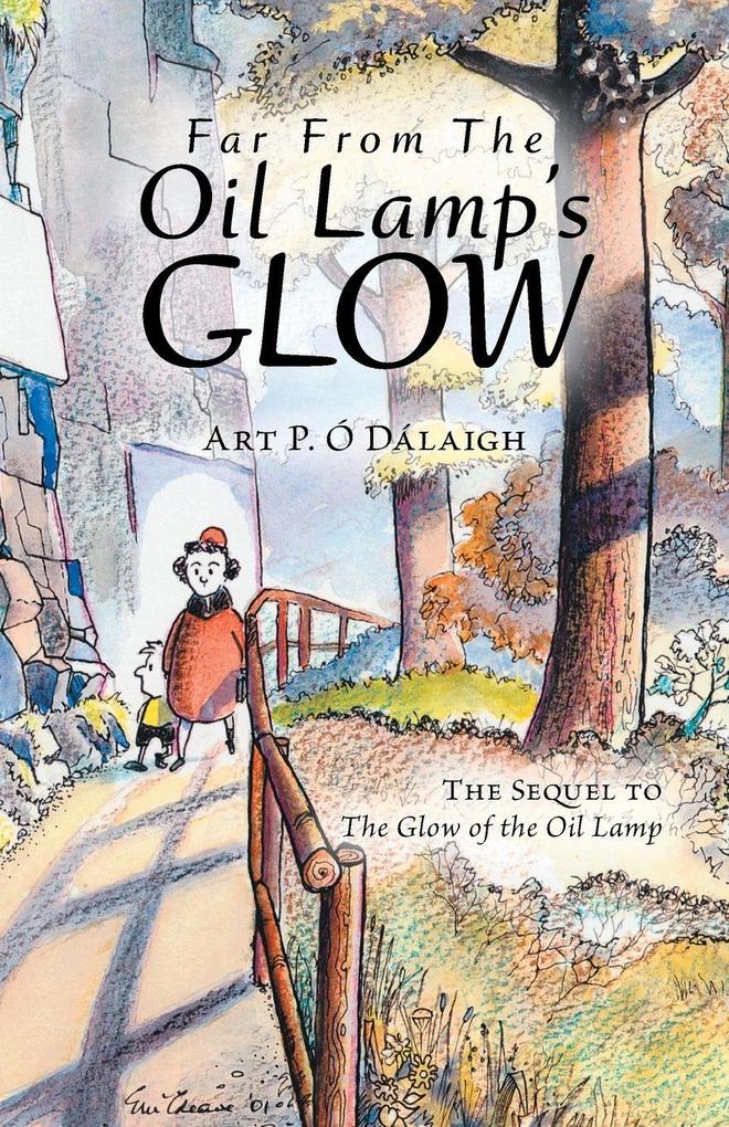 Far From The Oil Lamp's Glow