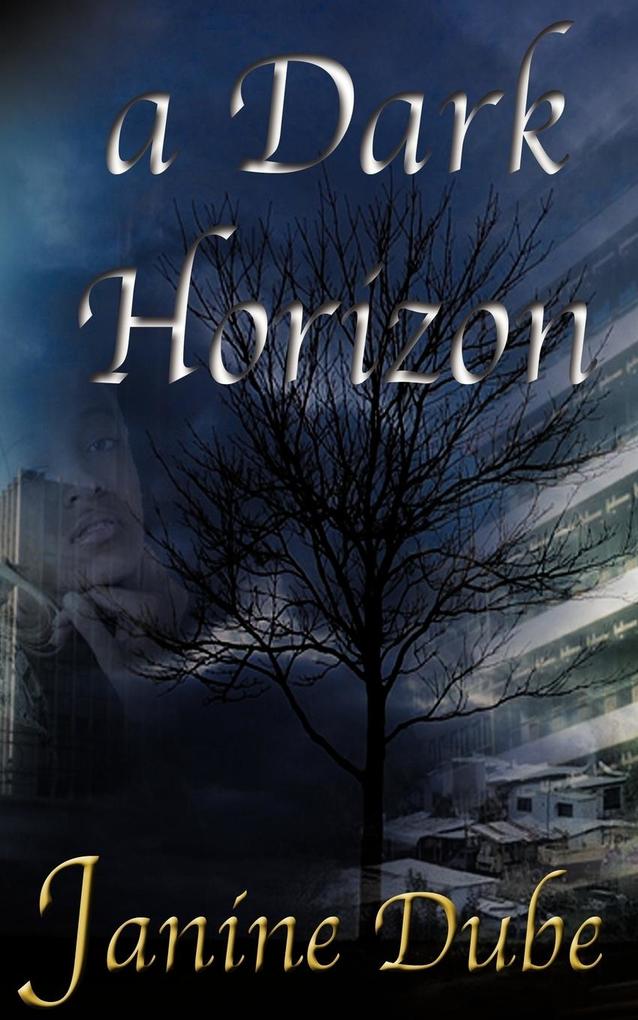 A Dark Horizon