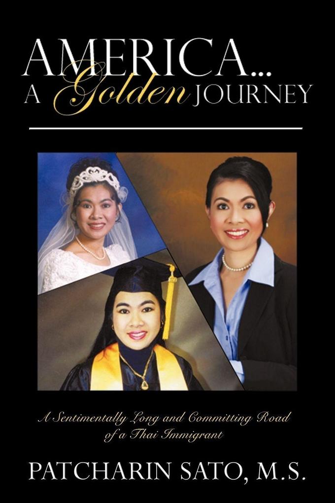 America...A Golden Journey