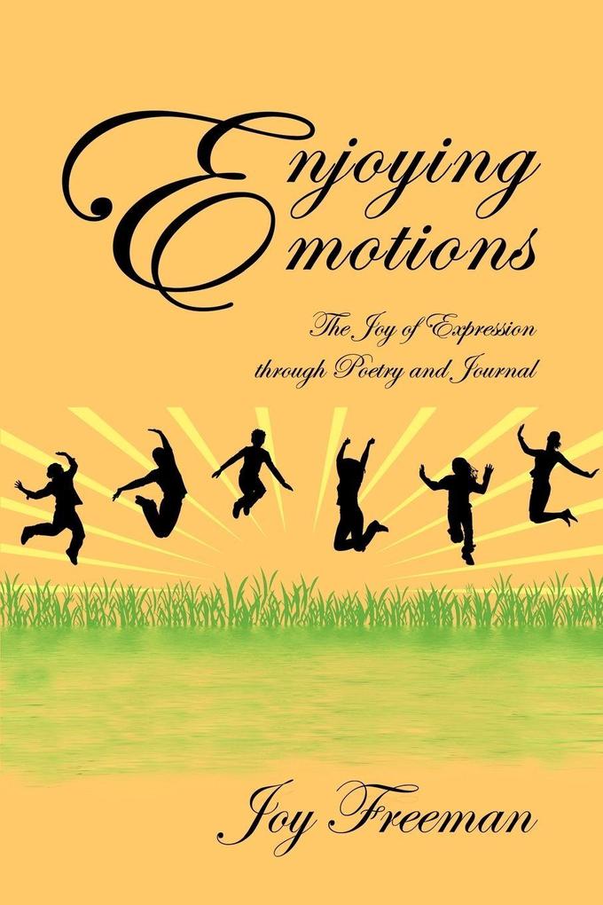 Enjoying Emotions