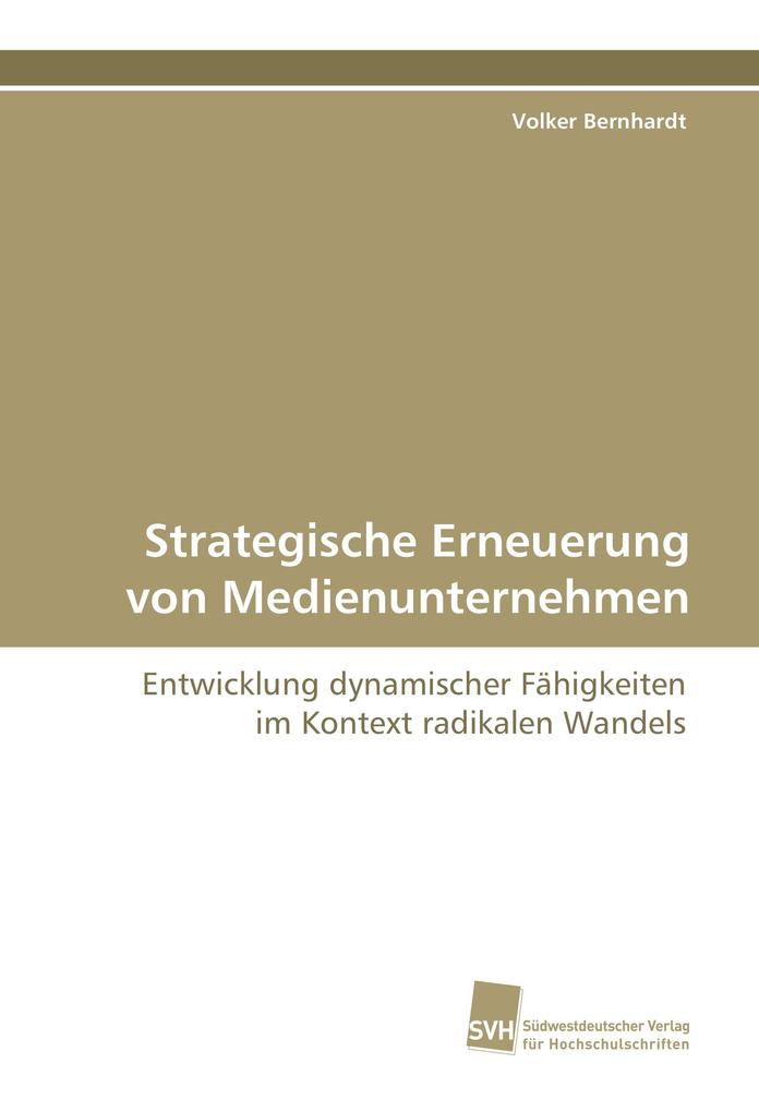 Strategische Erneuerung von Medienunternehmen