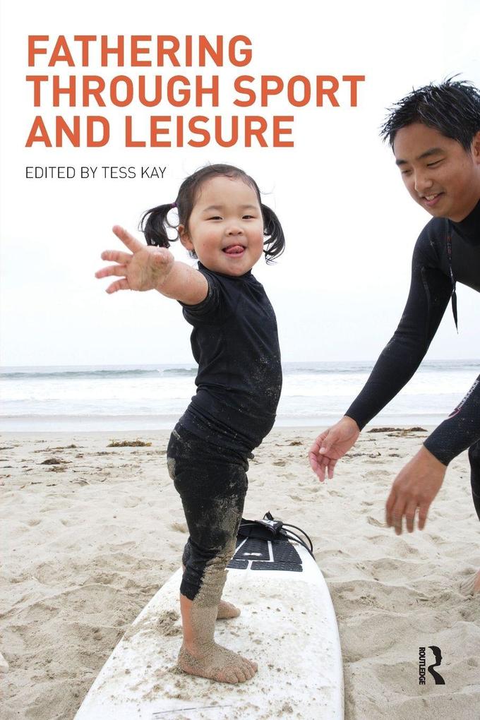 Fathering Through Sport and Leisure