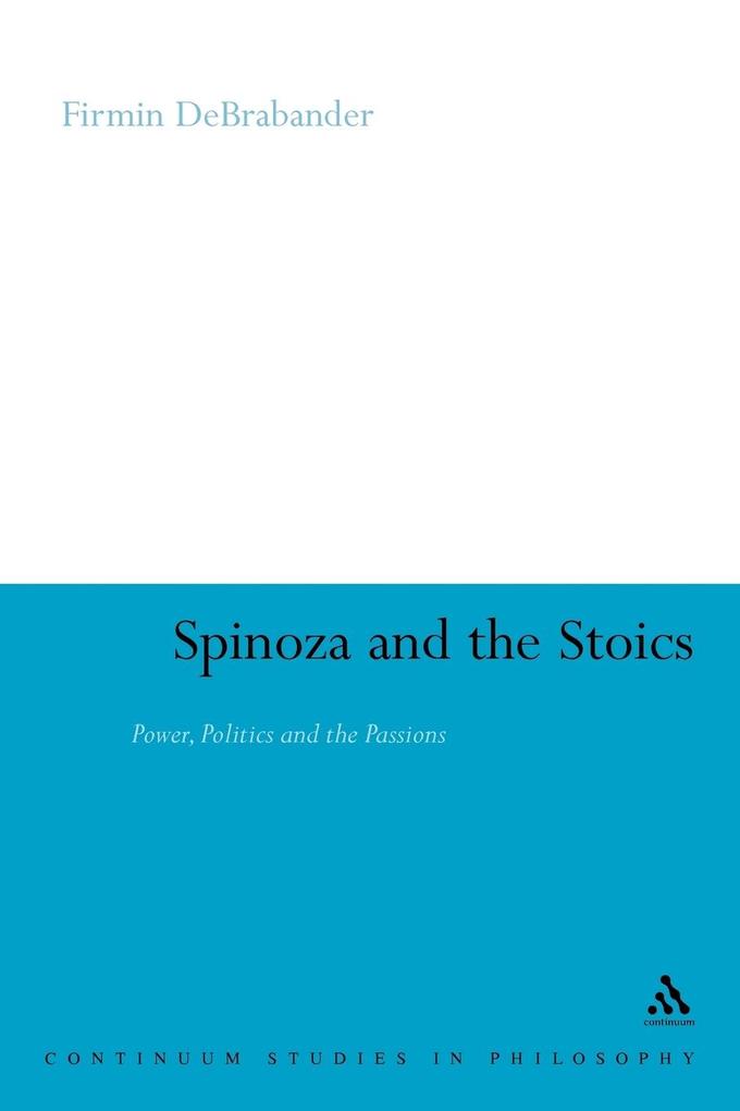 Spinoza and the Stoics