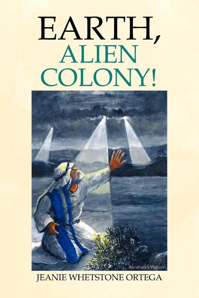 Earth Alien Colony!