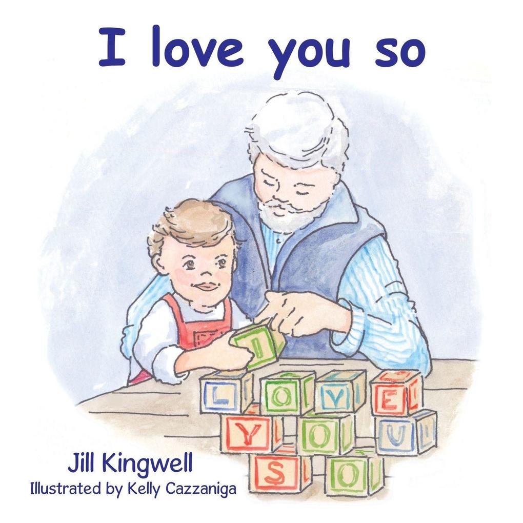 I Love You So