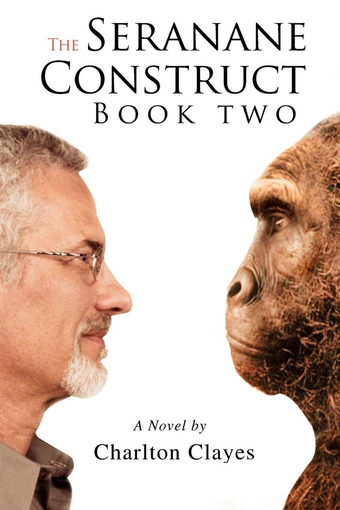 The Seranane Construct Book Two
