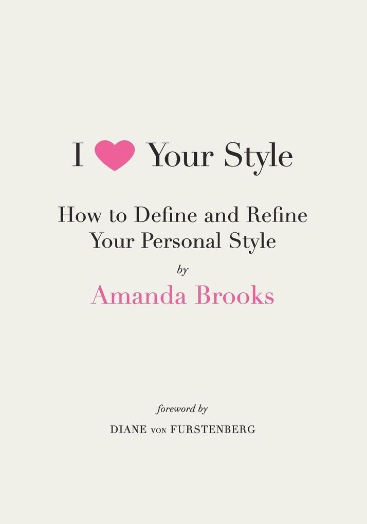 I Love Your Style
