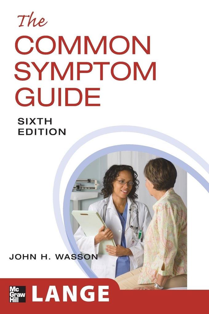 The Common Symptom Guide Sixth Edition