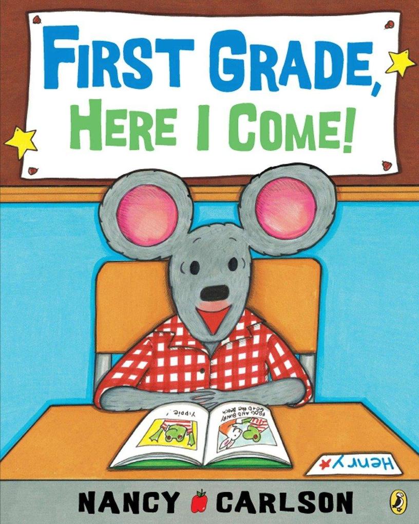 First Grade Here I Come!