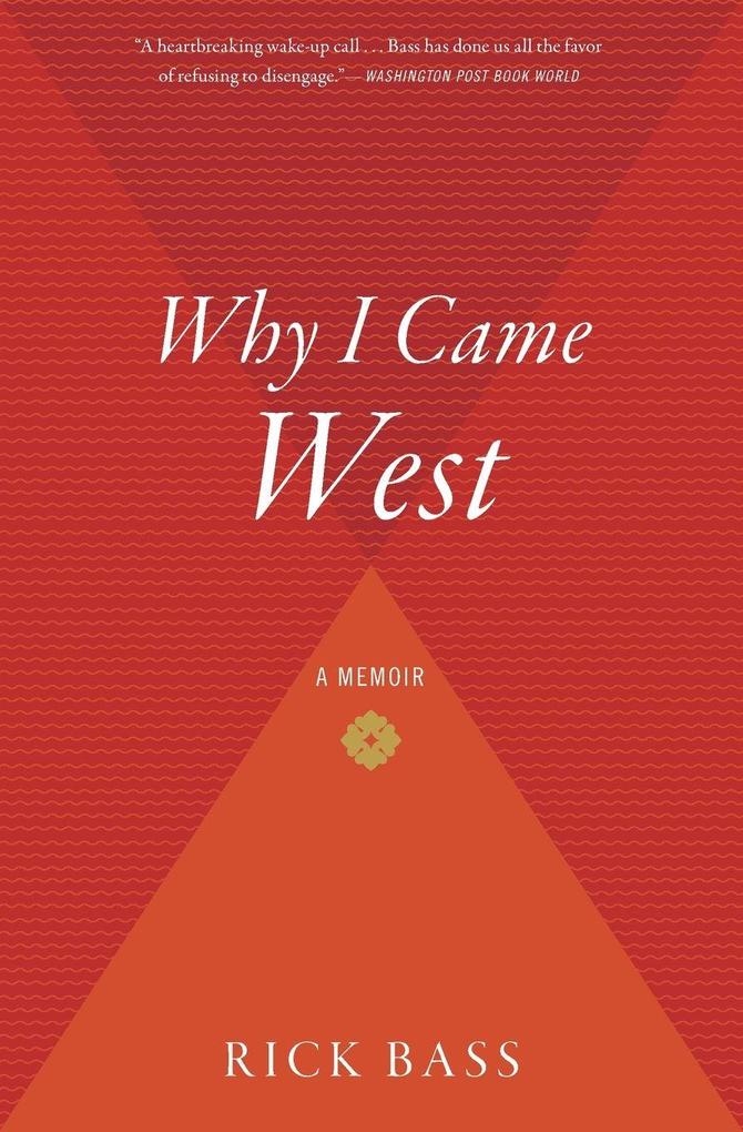 Why I Came West