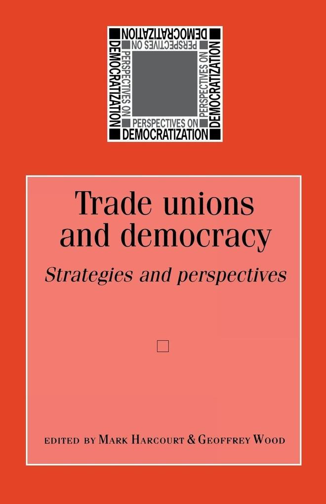 Trade unions and democracy