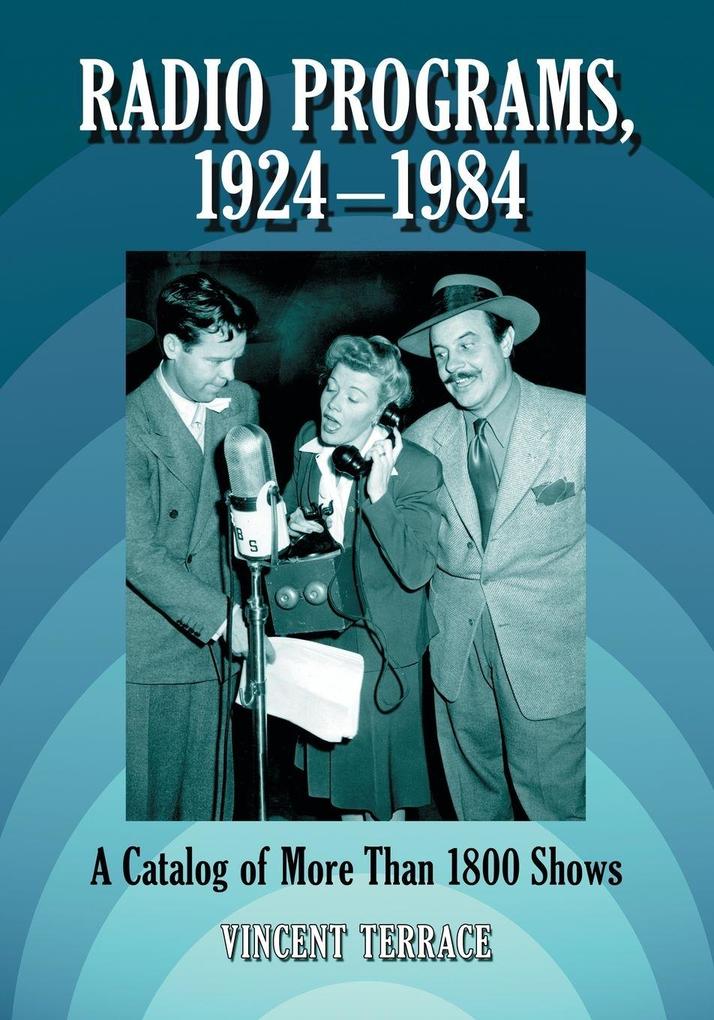 Radio Programs 1924-1984