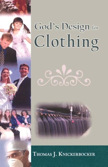 God's Design for Clothing