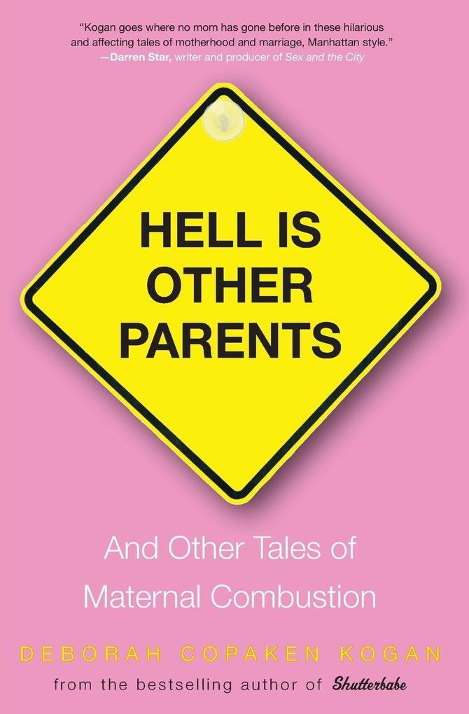 Hell Is Other Parents