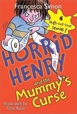 Horrid Henry and the Mummy‘s Curse