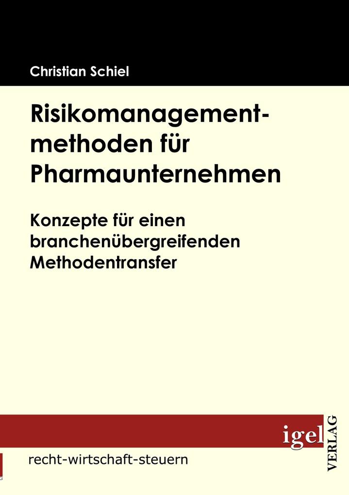 Risikomanagementmethoden für Pharmaunternehmen