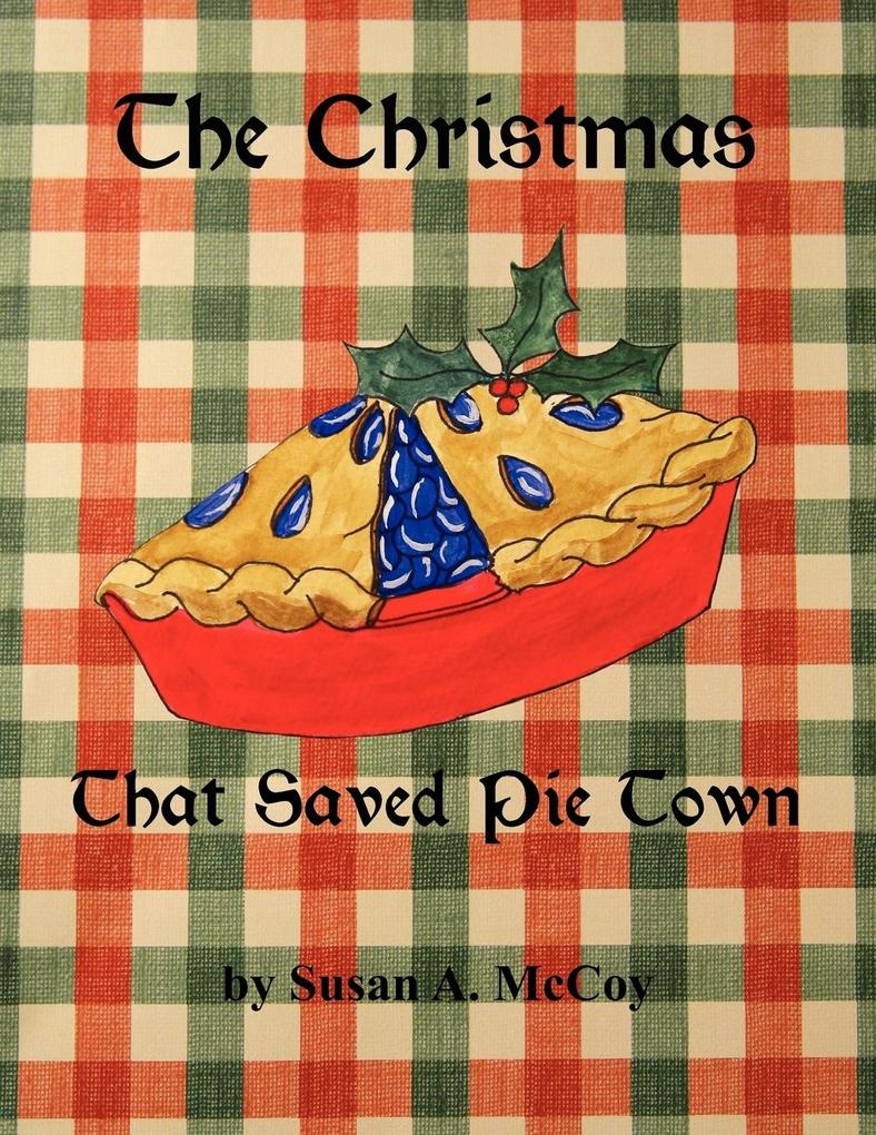 The Christmas That Saved Pie Town
