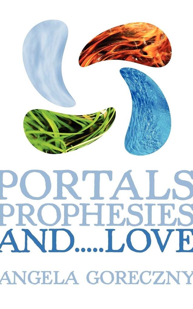 Portals Prophesies and.....Love