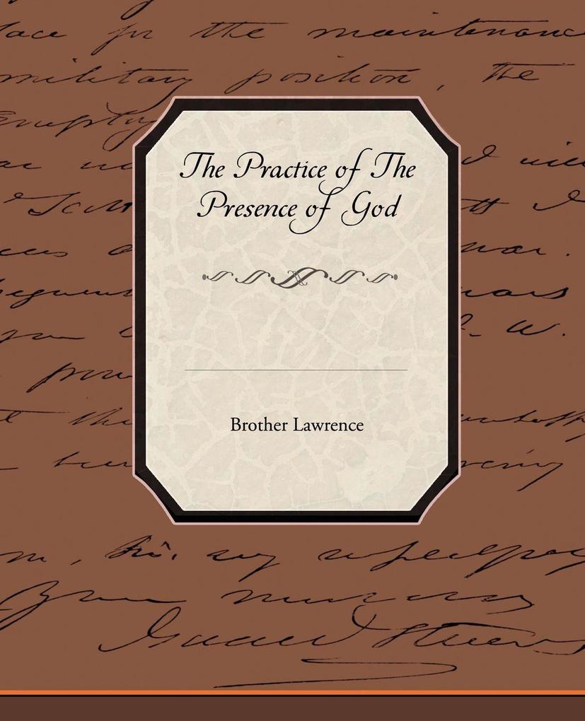 The Practice Of The Presence Of God