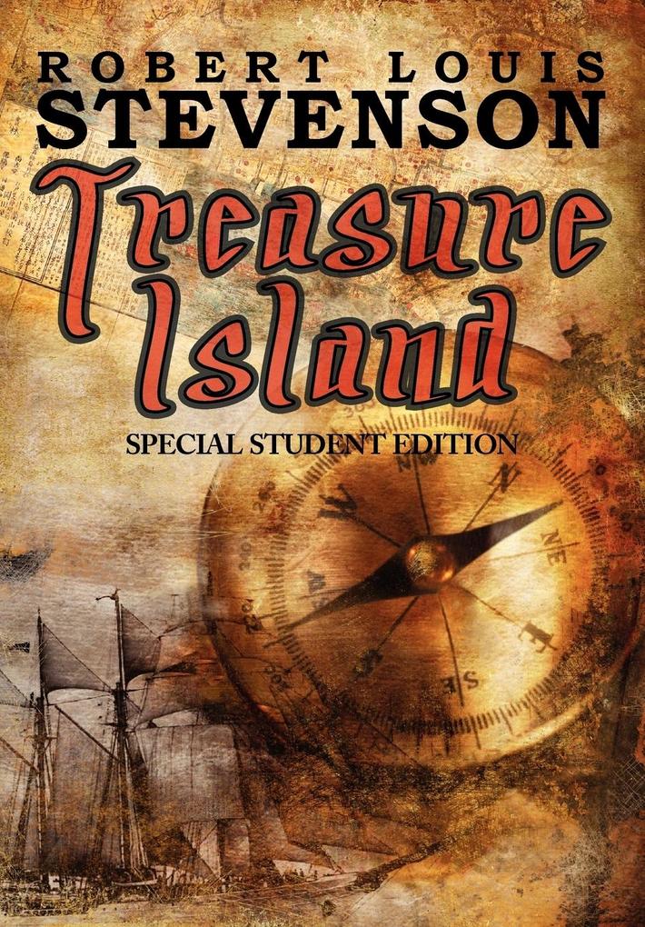 Treasure Island - Special Student Edition - Robert Louis Stevenson