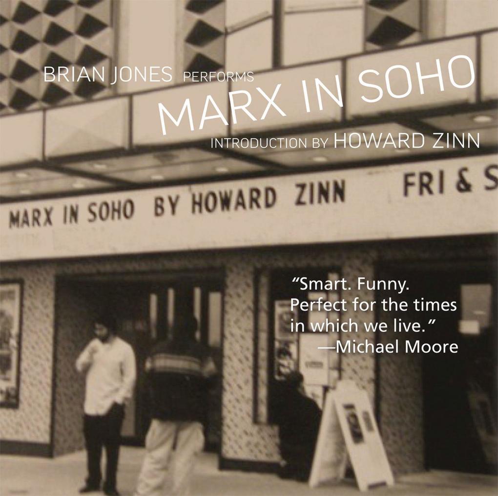 Marx in Soho - Howard Zinn