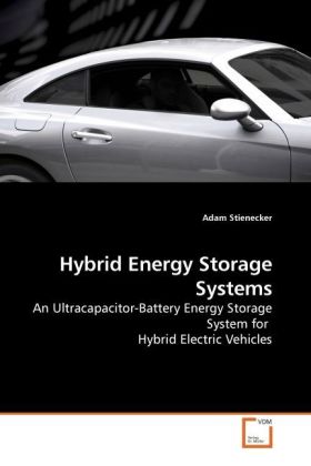 Hybrid Energy Storage Systems - Adam Stienecker