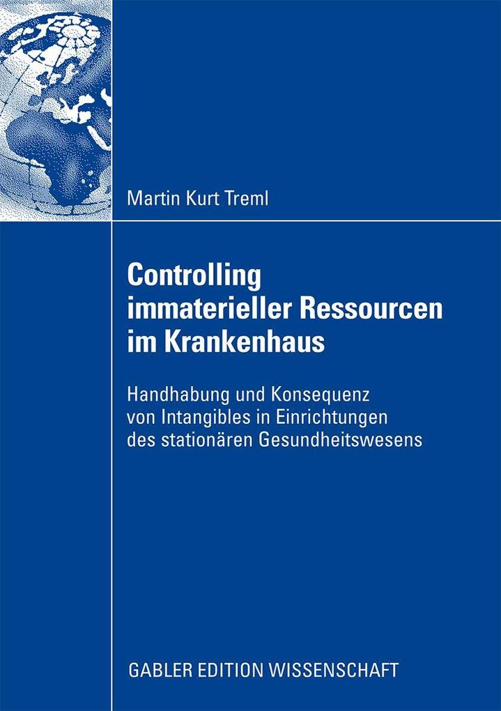 Controlling immaterieller Ressourcen im Krankenhaus
