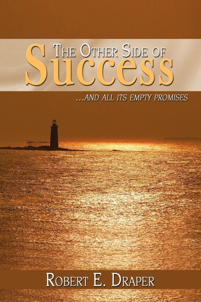 The Other Side of Success