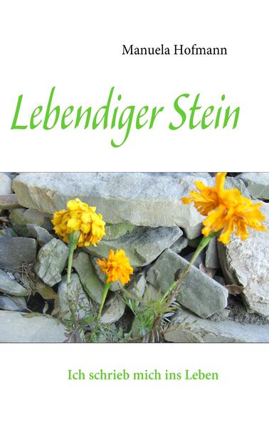 Lebendiger Stein