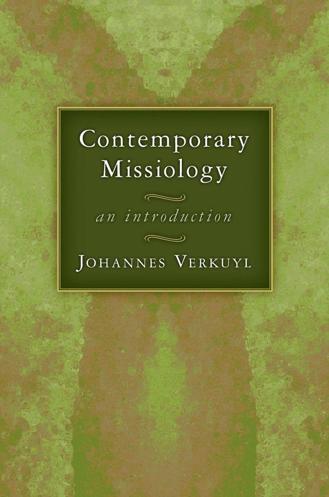 Contemporary Missiology